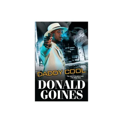 Daddy Cool - (Black Experience) by Donald Goines (Paperback)