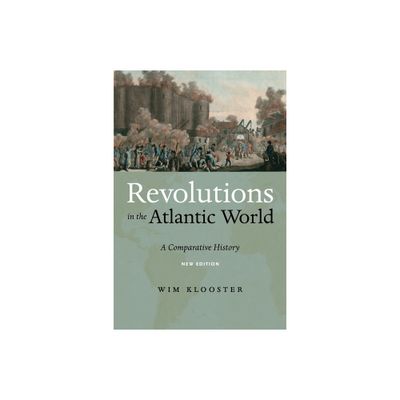 Revolutions in the Atlantic World, New Edition