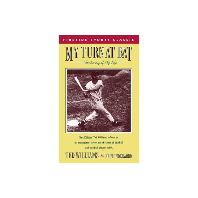 My Turn at Bat - (Fireside Sports Classics) by Ted Williams (Paperback)