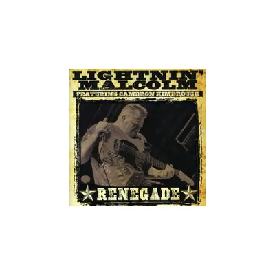 Lightnin Malcolm - Renegade (CD)