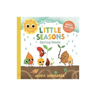 Little Seasons: Spring Seeds - by Mirka Hokkanen (Hardcover)