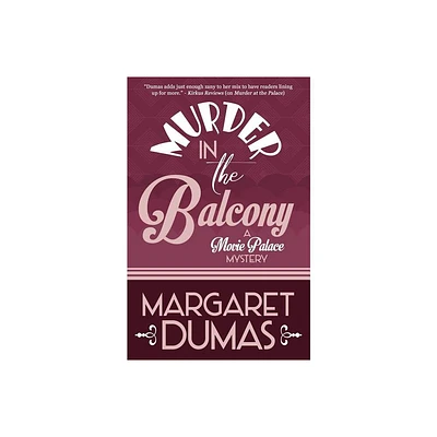 Murder in the Balcony - (Movie Palace Mystery) by Margaret Dumas (Paperback)