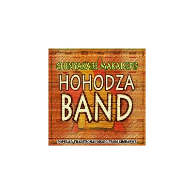 Hohodza Band - Traditional Dance Music From Zimbabwe (CD)