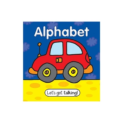 Lets Get Talking - Alphabet - by Kidsbooks Publishing (Board Book)