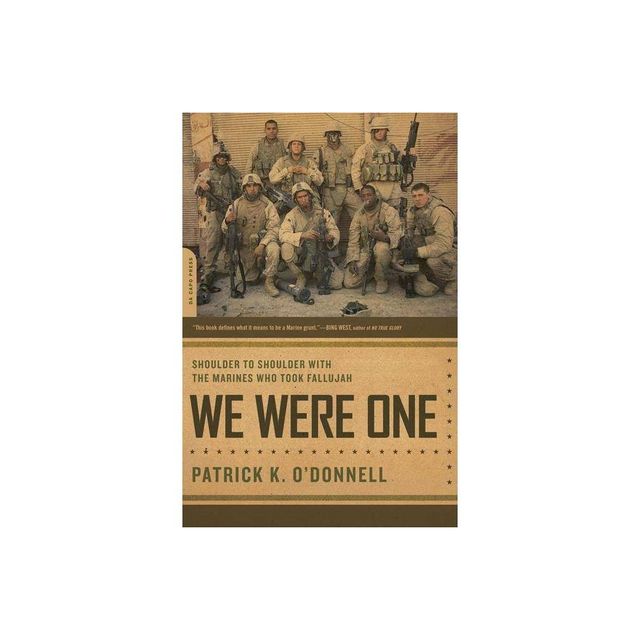 We Were One - by Patrick K ODonnell (Paperback)