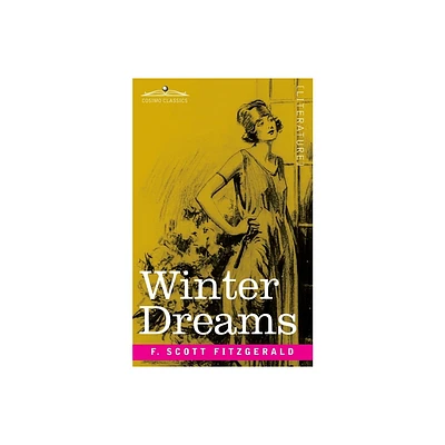 Winter Dreams - by F Scott Fitzgerald (Paperback)