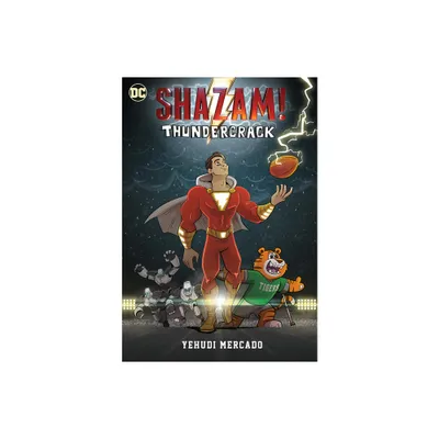 Shazam! Thundercrack - by Yehudi Mercado (Paperback)