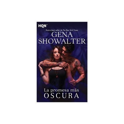 La promesa ms oscura - by Gena Showalter (Paperback)