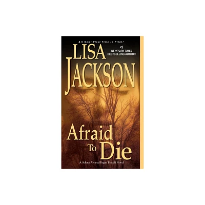 Afraid to Die (Reprint) (Paperback) by Lisa Jackson