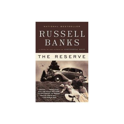 The Reserve - by Russell Banks (Paperback)