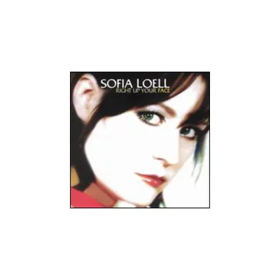 Sofia Loell - Right Up Your Face (CD)