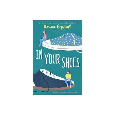 In Your Shoes - by Donna Gephart (Hardcover)