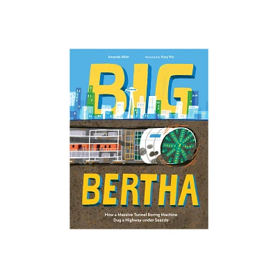 Big Bertha - by Amanda Abler (Hardcover)