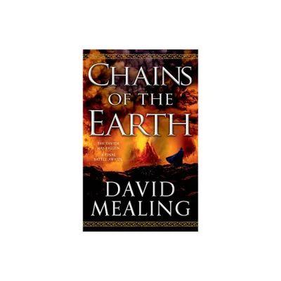 Chains of the Earth - (Ascension Cycle) by David Mealing (Paperback)