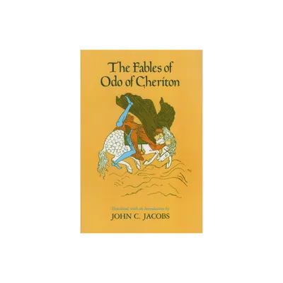 Fables of Odo of Cheriton - by John Jacobs (Paperback)