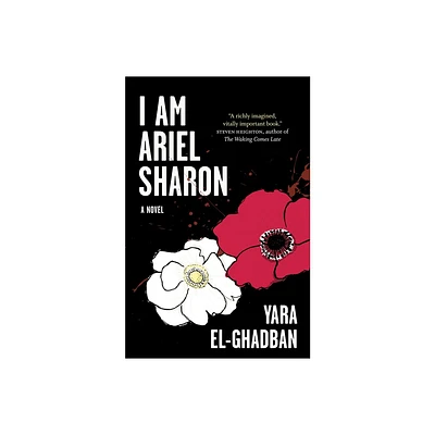 I Am Ariel Sharon - by Yara El-Ghadban (Paperback)