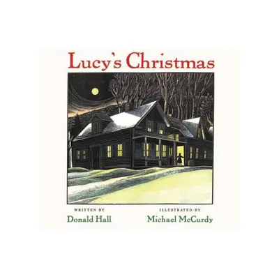 Lucys Christmas - by Donald Hall (Paperback)