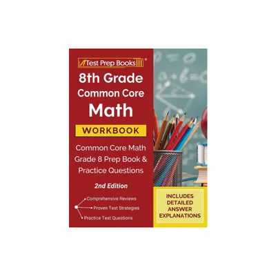 8th Grade Common Core Math Workbook - by Tpb Publishing (Paperback)