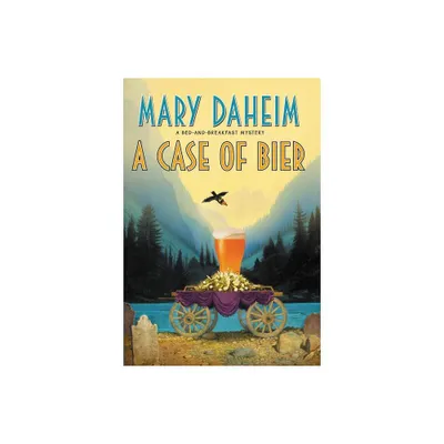 A Case of Bier - (Bed-And-Breakfast Mysteries) by Mary Daheim (Hardcover)