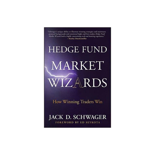 Hedge Fund Market Wizards - by Jack D Schwager (Hardcover)