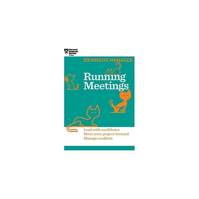 Running Meetings (HBR 20-Minute Manager Series) - by Harvard Business Review (Hardcover)