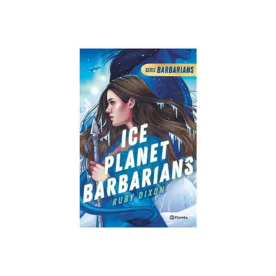 Ice Planet Barbarians 1 - by Ruby Dixon (Paperback)