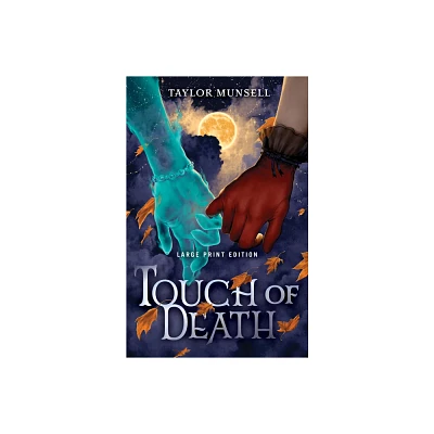 Touch of Death (Large Print Edition) - by Taylor Munsell (Paperback)