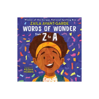 Words of Wonder from Z to a - by Zaila Avant-Garde (Hardcover)