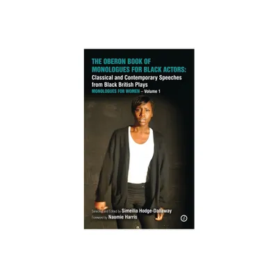 The Oberon Book of Monologues for Black Actors - (Oberon Modern Plays) (Paperback)