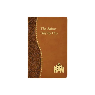 The Saints Day by Day - (Leather Bound)