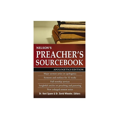 Nelsons Preachers Sourcebook - by Thomas Nelson (Paperback)