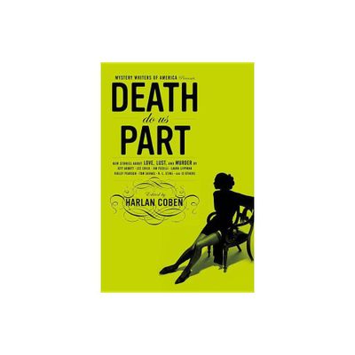 Mystery Writers of America Presents Death Do Us Part - (Paperback)