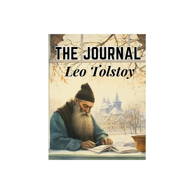 The Journal of Leo Tolstoy - (Paperback)