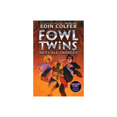 Fowl Twins Deny All Charges, The-A Fowl Twins Novel, Book 2 - (Artemis Fowl) by Eoin Colfer (Paperback)