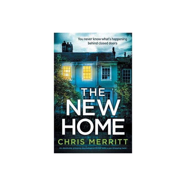 The New Home - by Chris Merritt (Paperback)