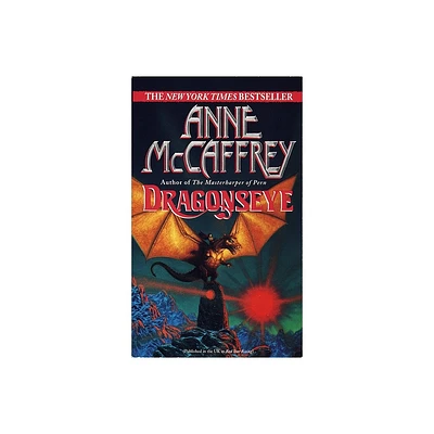 Dragonseye - (Dragonriders of Pern) by Anne McCaffrey (Paperback)