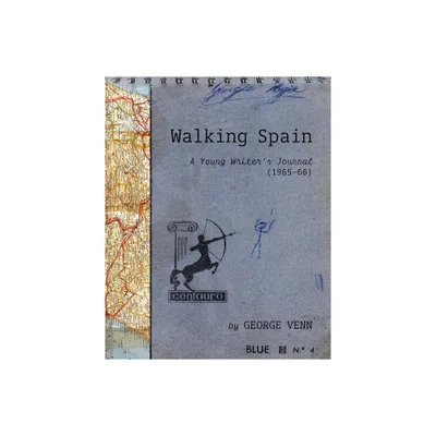 Walking Spain - by George Venn (Paperback)