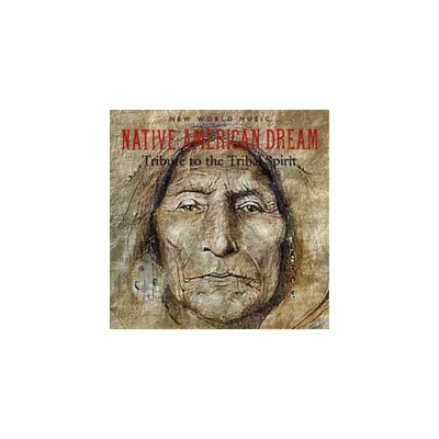 Native American Dream - Tribute To The Tribal Spirit (CD)