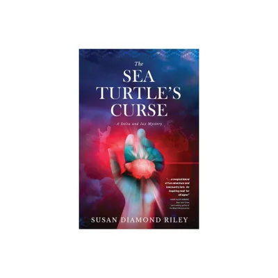 The Sea Turtles Curse - by Susan Diamond Riley (Paperback)