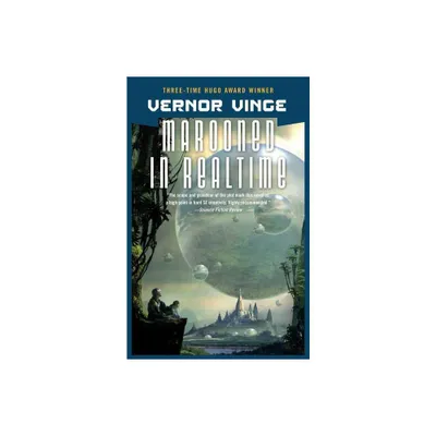 Marooned in Realtime - (Peace War) by Vernor Vinge (Paperback)