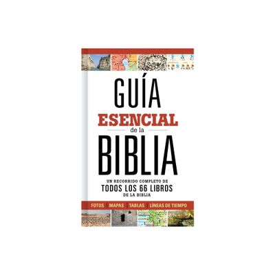 Gua Esencial de la Biblia - by B&h Espaol Editorial (Hardcover)