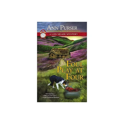 Foul Play at Four - (Lois Meade Mystery) by Ann Purser (Paperback)