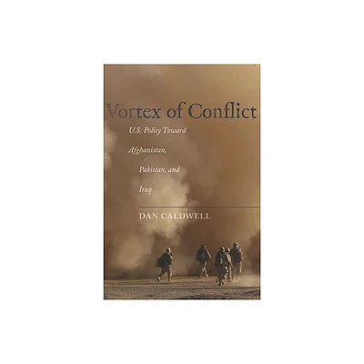 Vortex of Conflict - by Dan Caldwell (Paperback)