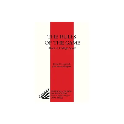 The Rules of the Game - by Alan G Cobley (Paperback)