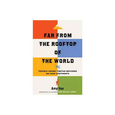 Far from the Rooftop of the World - by Amy Yee (Paperback)