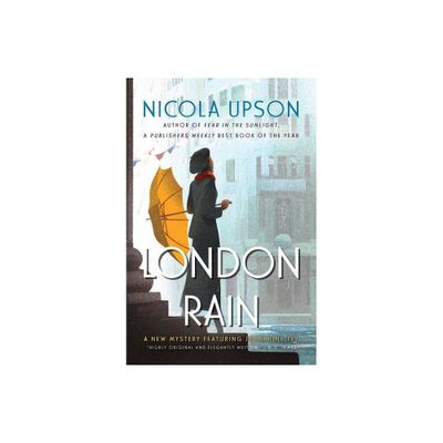 London Rain - (Josephine Tey Mysteries) by Nicola Upson (Paperback)