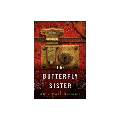 The Butterfly Sister - by Amy Gail Hansen (Paperback)