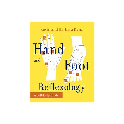 Hand and Foot Reflexology - by Kevin Kunz (Paperback)