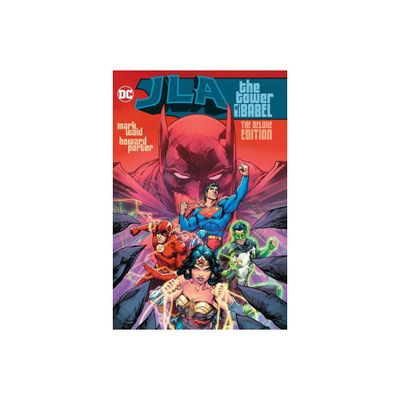 Jla: The Tower of Babel the Deluxe Edition - by Mark Waid (Hardcover)