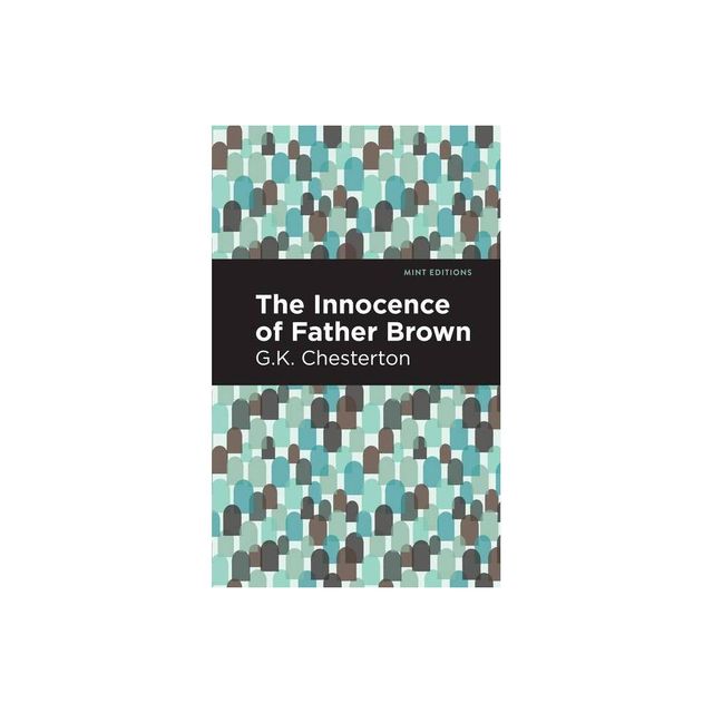 The Innocence of Father Brown - (Mint Editions (Crime